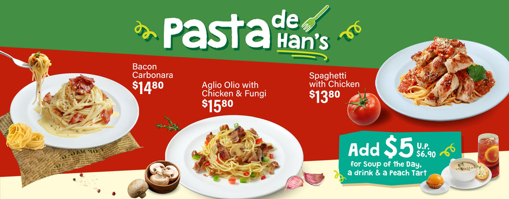 Pasta de Han's | Han’s Cafe & Cake House Pte. Ltd.